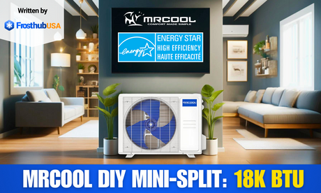 MRCOOL DIY Mini Split 4th Gen 18k BTU: Energy Star Efficient Cooling