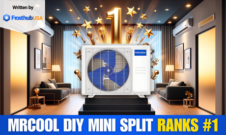 MRCOOL Ranks #1 in DIY Mini Split Comparison: Find Out Why