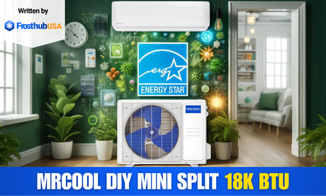 4th Gen MRCOOL DIY 18k BTU: Energy Star Efficiency at Home