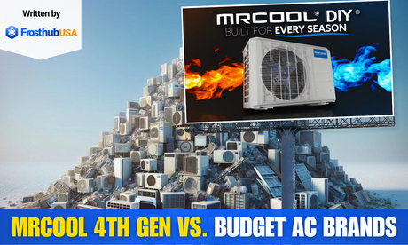 MRCOOL 4th Gen vs. Budget AC Brands: A Detailed Comparison