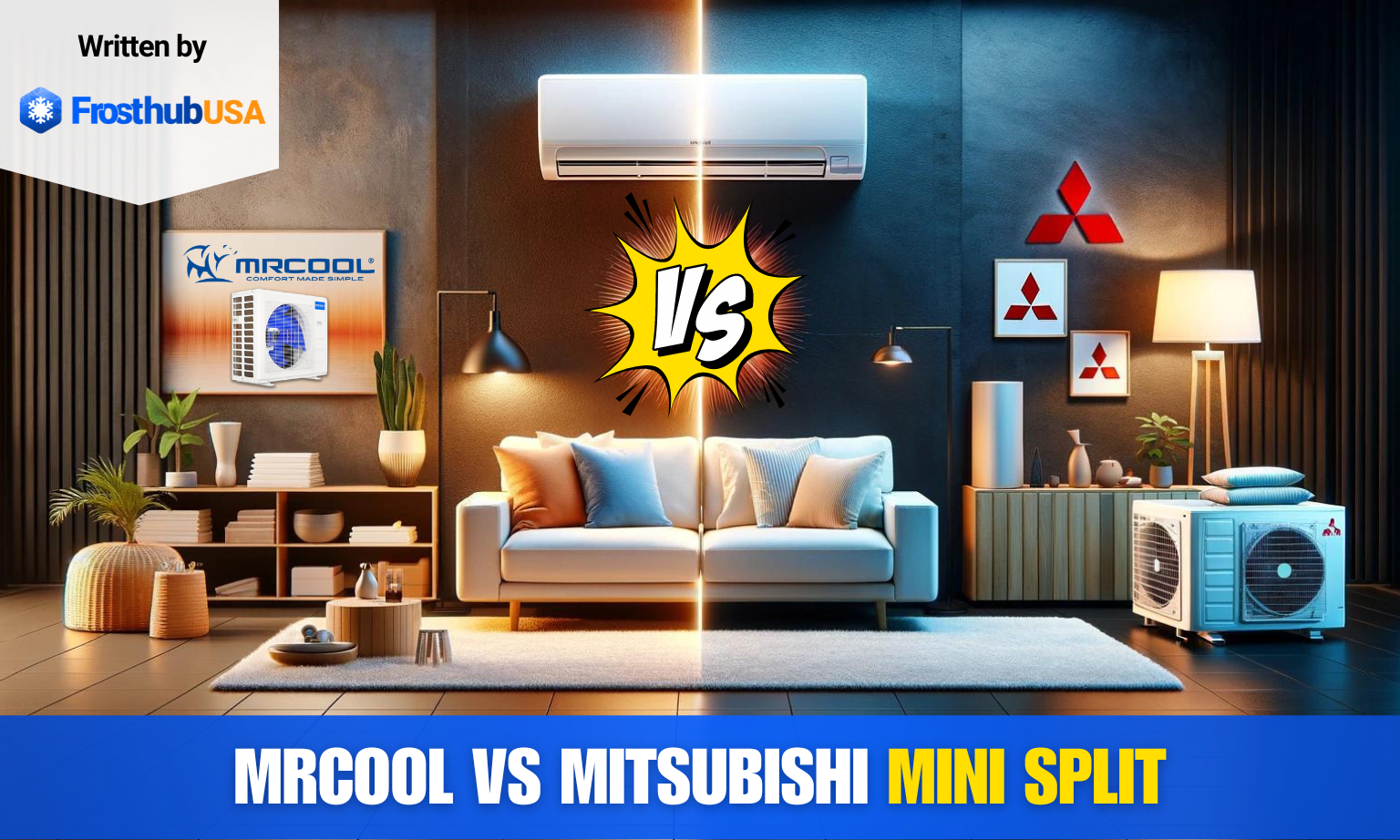 MRCOOL vs Mitsubishi: A comparison of mini-split system features - FrosthubUSA